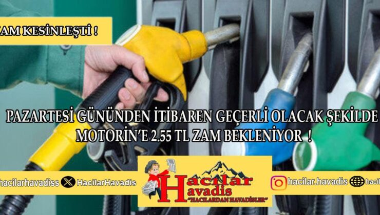 Motorin fiyatına 2.55 TL zam !