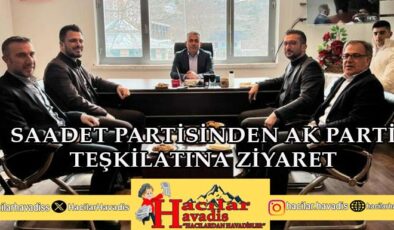 SAADET PARTİSİNDEN AK PARTİ TEŞKİLATINA ZİYARET