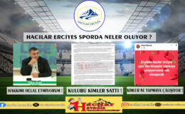 HACILAR ERCİYES SPORDA NELER OLUYOR !