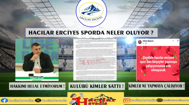 HACILAR ERCİYES SPORDA NELER OLUYOR !